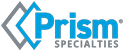 Prism Specialties